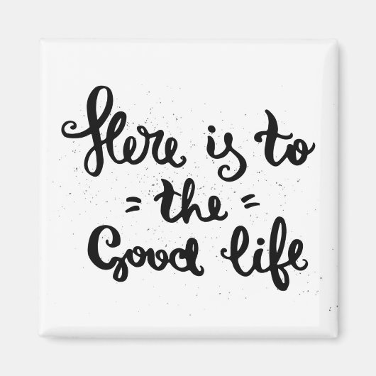 Dit is het goede leven magneet (Voorkant)