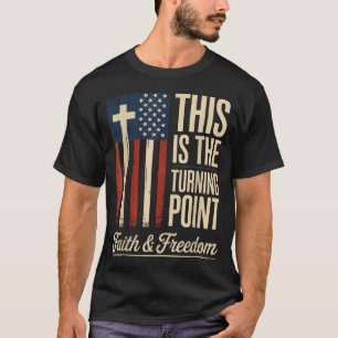 Dit Is Het Keerpunt Patriottisch Geloof Vs T-shirt