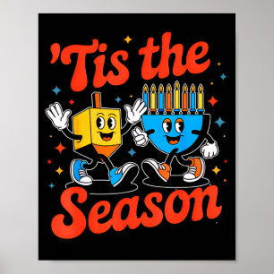 Dit Is Het Seizoen Gelukkig Hanukkah Grappige Jood Poster