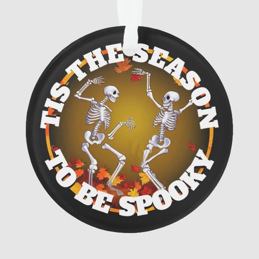 Dit is het seizoen Happy Skeletons Ornament (achterkant)
