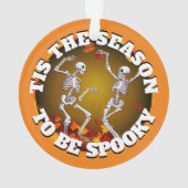 Dit is het seizoen Happy Skeletons Ornament (achterkant)