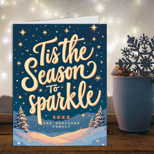 Dit is het seizoen naar Sparkle Holiday Kaart