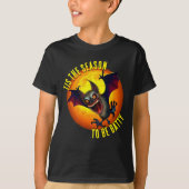 Dit is het seizoen om Batty Vampire Bat te zijn T-shirt (Voorkant)