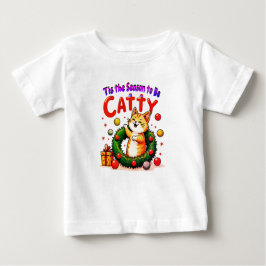 Dit is het seizoen om Catty Baby Shirt te zijn