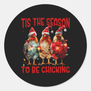 Dit is het seizoen om kip Santa Hat XM te kicken Ronde Sticker