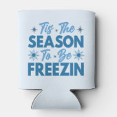 Dit is het seizoen om te bevriezen - Winter Fun Blikjeskoeler (Achterkant)