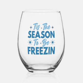Dit is het seizoen om te bevriezen - Winter Fun Wijnglas Zonder Voet