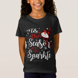 Dit is het seizoen om te schitteren Xmas Sneeuwman T-shirt
