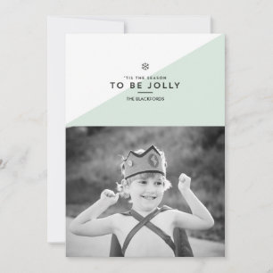 Dit is het seizoen van de Jolly Holiday-kerstkaart Feestdagenkaart