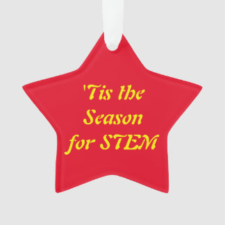 'Dit is het seizoen voor STEM-versiering Ornament