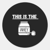 Dit is het Whey Gym Design Ronde Sticker (Voorkant)