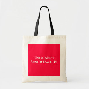 Dit is hoe een feminist eruit ziet tote bag