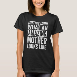 Dit Is Hoe Een Geweldige Moeder Er Sarcasstisch Ui T-shirt
