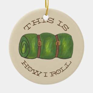 Dit is hoe ik de slaapzak van het draaiende kamp k keramisch ornament
