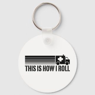 Dit is hoe ik EMT moet rollen Sleutelhanger