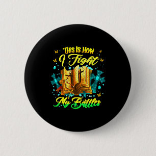 Dit Is Hoe Ik Mijn Gevechten Inspirerend Chris Ronde Button 5,7 Cm