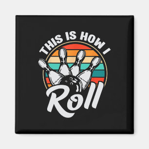 Dit Is Hoe Ik Retro Bowling Rol 60s 70s Bowler Fu Magneet