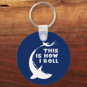 Dit is hoe ik rol - duiken met haai sleutelhanger (Voorkant)