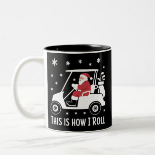 Dit is hoe ik rol Grappige Kerstman rijdt in een G Tweekleurige Koffiemok