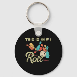 Dit Is Hoe Ik Rol Retro Bowling Liefhebber Funny B Sleutelhanger
