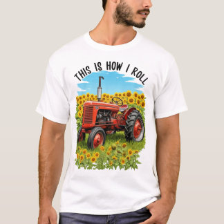 "Dit is hoe ik rol" Tractor T-shirt