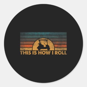 Dit Is Hoe Ik Rol Vintage Golfkar Ronde Sticker