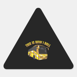 Dit is hoe ik Roll Bus Driver Cute Bus Superheld Driehoek Sticker