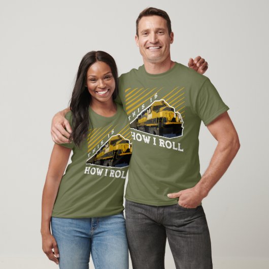 Dit is hoe ik Roll Train Engineer Railroad T-shirt (Unisex)