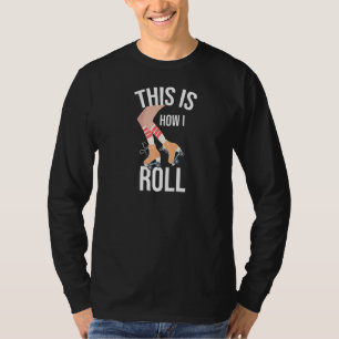 Dit is hoe ik Roller Derby Skating Roller rol T-shirt