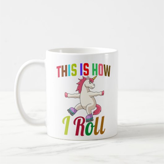 Dit is hoe ik rolt - Roller Skating Unicorn Koffiemok (Links)