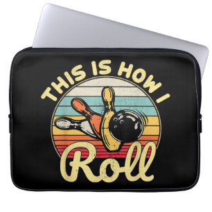 Dit is hoe ik Vintage Bowling Bowler fu kan rollen Laptop Sleeve