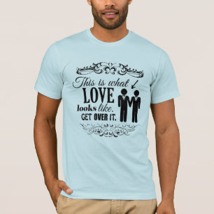 DIT IS HOE LIEFDE ERUIT ZIET HOMO -.png T-shirt