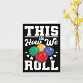 Dit is hoe we rollen - Bocce LL speler bowlingspel Kaart (Gele Bloem)