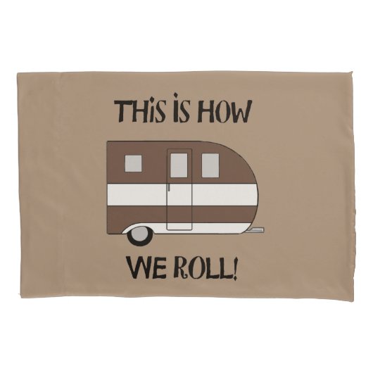 "Dit is hoe we rollen" Kussensloop (Voorkant-Links)