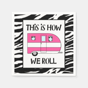 "Dit is hoe we rollen" Servetten