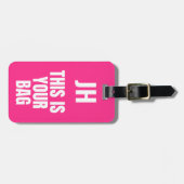 Dit is je tas | Aangepaste Initialen Bold Neon Pin Bagagelabel (Voorkant horizontaal)