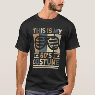 Dit is mijn 60S kostuum 60 stijlen Man 60's Disco T-shirt