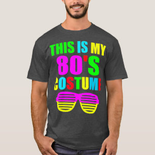 Dit is mijn 80-jarige Costume 70's 80-jarige Parti T-shirt