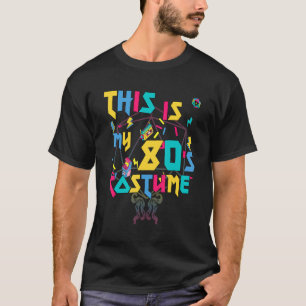 Dit is mijn 80-kostuum 1980 gamer Nerd Party Disc T-shirt