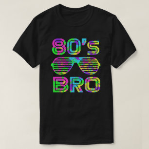 Dit is mijn 80s Bro T-Shirt 80's 90-feest