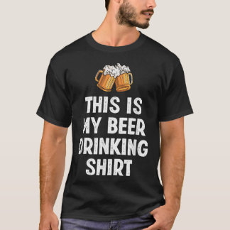 Dit is mijn bier Drink Funny Beer Lover T-shirt