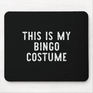 Dit Is Mijn Bingo Kostuum Halloween Grappig Easy K Muismat