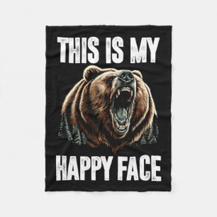 Dit is mijn blije gezicht Beer Funny Grizzly Fores Fleece Deken
