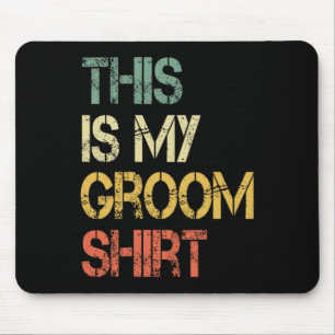 Dit Is Mijn Bruidegom Shirt Funny Heren Bruiloft F Muismat