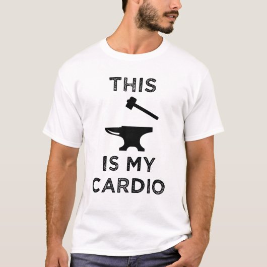 Dit is mijn cardio - Blacksmithing T-shirt (Voorkant)