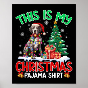 Dit is mijn Christmas Pajama Great Dane Hondenlief Poster