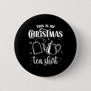 Dit is mijn Christmas Tea Shirt Funny Tea Lover Pu Ronde Button 5,7 Cm