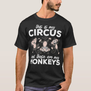 Dit is mijn circus en dit zijn mijn apen parade t-shirt