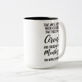 Dit is mijn circus en dit zijn mijn apen tweekleurige koffiemok (Voorkant rechts)