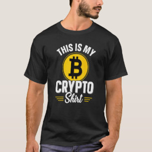 Dit is mijn Crypto Bitcoin BTC Crypto Mannen Gezeg T-shirt
